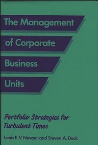 bokomslag The Management of Corporate Business Units