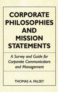 bokomslag Corporate Philosophies and Mission Statements