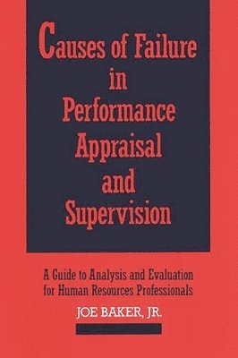 Causes of Failure in Performance Appraisal and Supervision 1