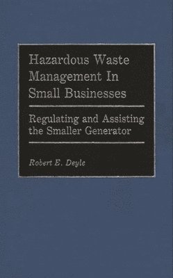 bokomslag Hazardous Waste Management in Small Businesses