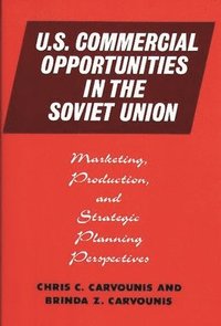 bokomslag U.S. Commercial Opportunities in the Soviet Union