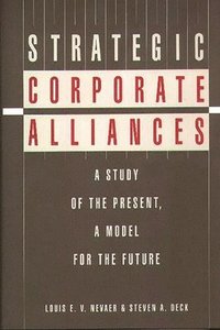 bokomslag Strategic Corporate Alliances