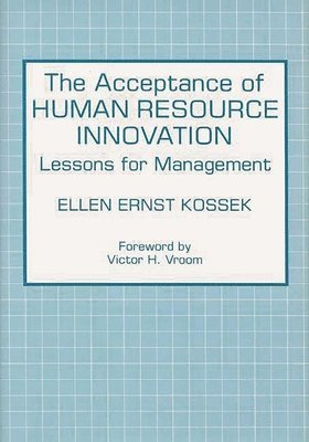 The Acceptance of Human Resource Innovation 1