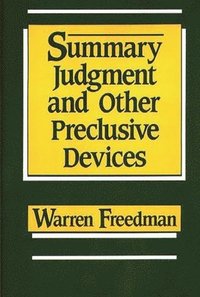 bokomslag Summary Judgment and Other Preclusive Devices