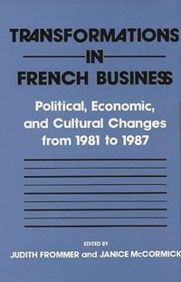 bokomslag Transformations in French Business