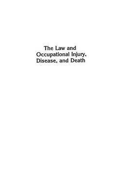 bokomslag The Law and Occupational Injury, Disease, and Death