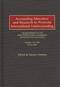 bokomslag Accounting Education and Research to Promote International Understanding