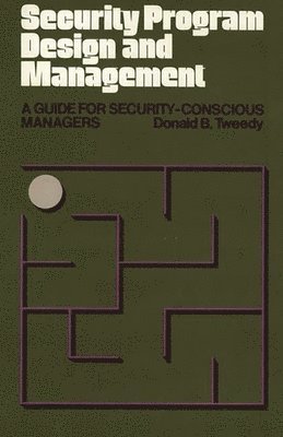 Security Program Design and Management 1