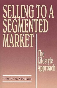 bokomslag Selling to a Segmented Market