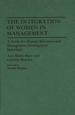 The Integration of Women in Management 1