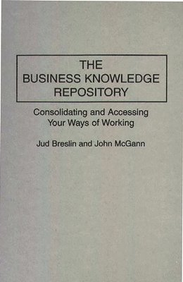 Jud Breslin, John McGann, John Mcgann - Business Knowledge Repository, Inbunden