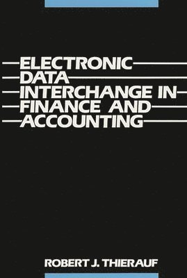 bokomslag Electronic Data Interchange in Finance and Accounting