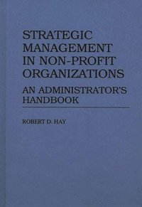bokomslag Strategic Management in Non-Profit Organizations