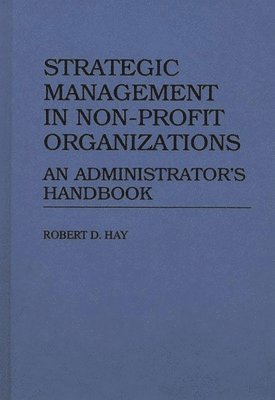 bokomslag Strategic Management in Non-Profit Organizations