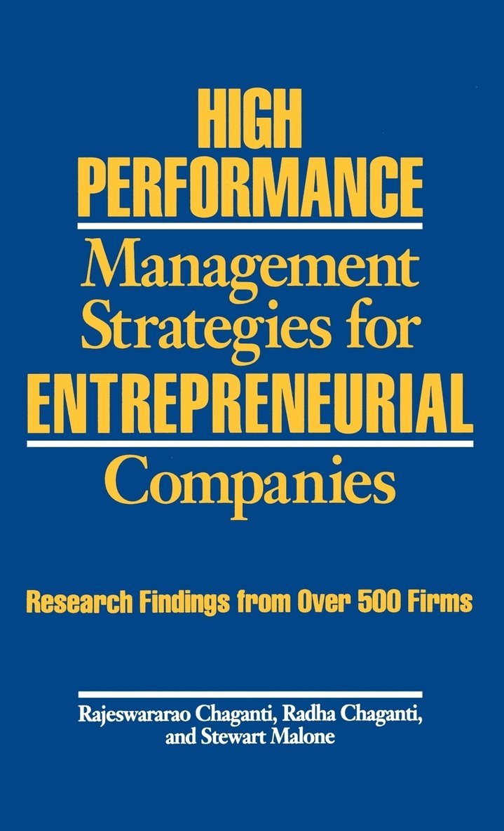 High Performance Management Strategies for Entrepreneurial Companies 1