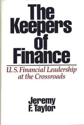 bokomslag The Keepers of Finance