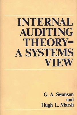 bokomslag Internal Auditing Theory--A Systems View