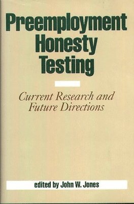Jack Jones - Preemployment Honesty Testing, Inbunden
