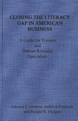 bokomslag Closing the Literacy Gap in American Business