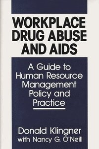bokomslag Workplace Drug Abuse and AIDS