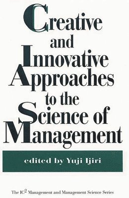 Creative and Innovative Approaches to the Science of Management 1