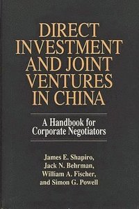 bokomslag Direct Investment and Joint Ventures in China