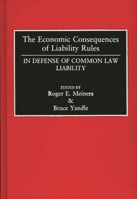 bokomslag The Economic Consequences of Liability Rules