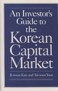 bokomslag An Investor's Guide to the Korean Capital Market