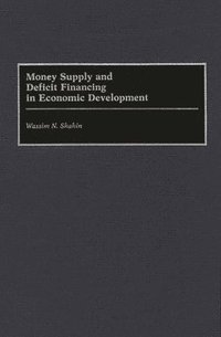 bokomslag Money Supply and Deficit Financing in Economic Development