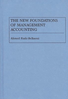 bokomslag New Foundations of Management Accounting