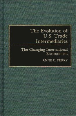 Evolution of U.S. Trade Intermediaries