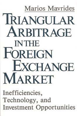 bokomslag Triangular Arbitrage in the Foreign Exchange Market