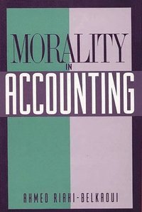 bokomslag Morality in Accounting
