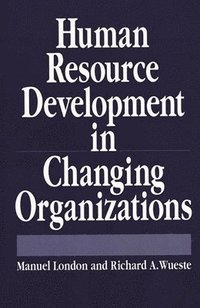 bokomslag Human Resource Development in Changing Organizations