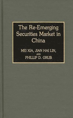 Re-Emerging Securities Market in China