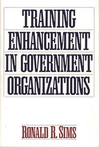 bokomslag Training Enhancement in Government Organizations