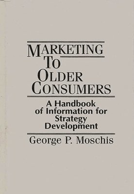 bokomslag Marketing to Older Consumers