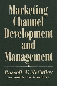 bokomslag Marketing Channel Development and Management