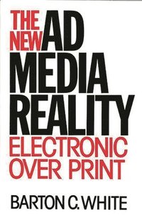 bokomslag The New Ad Media Reality