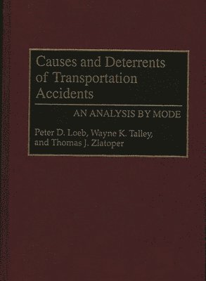 bokomslag Causes and Deterrents of Transportation Accidents