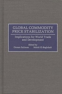 bokomslag Global Commodity Price Stabilization
