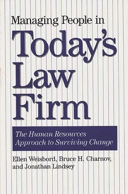 Managing People in Today's Law Firm 1
