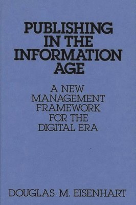 bokomslag Publishing in the Information Age