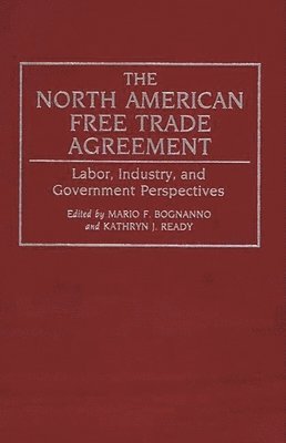 The North American Free Trade Agreement 1