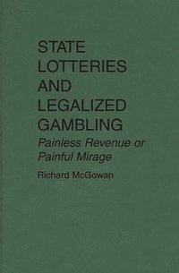 bokomslag State Lotteries and Legalized Gambling