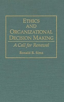 bokomslag Ethics and Organizational Decision Making