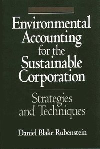 bokomslag Environmental Accounting for the Sustainable Corporation