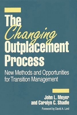 The Changing Outplacement Process 1