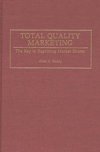 bokomslag Total Quality Marketing