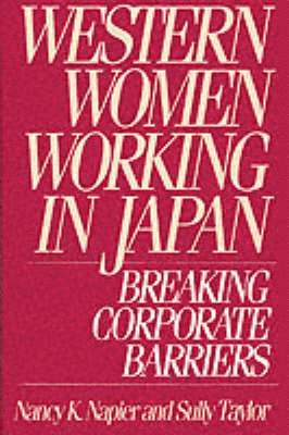 Nancy K. Napier, Mary L. Taylor - Western Women Working in Japan, Inbunden